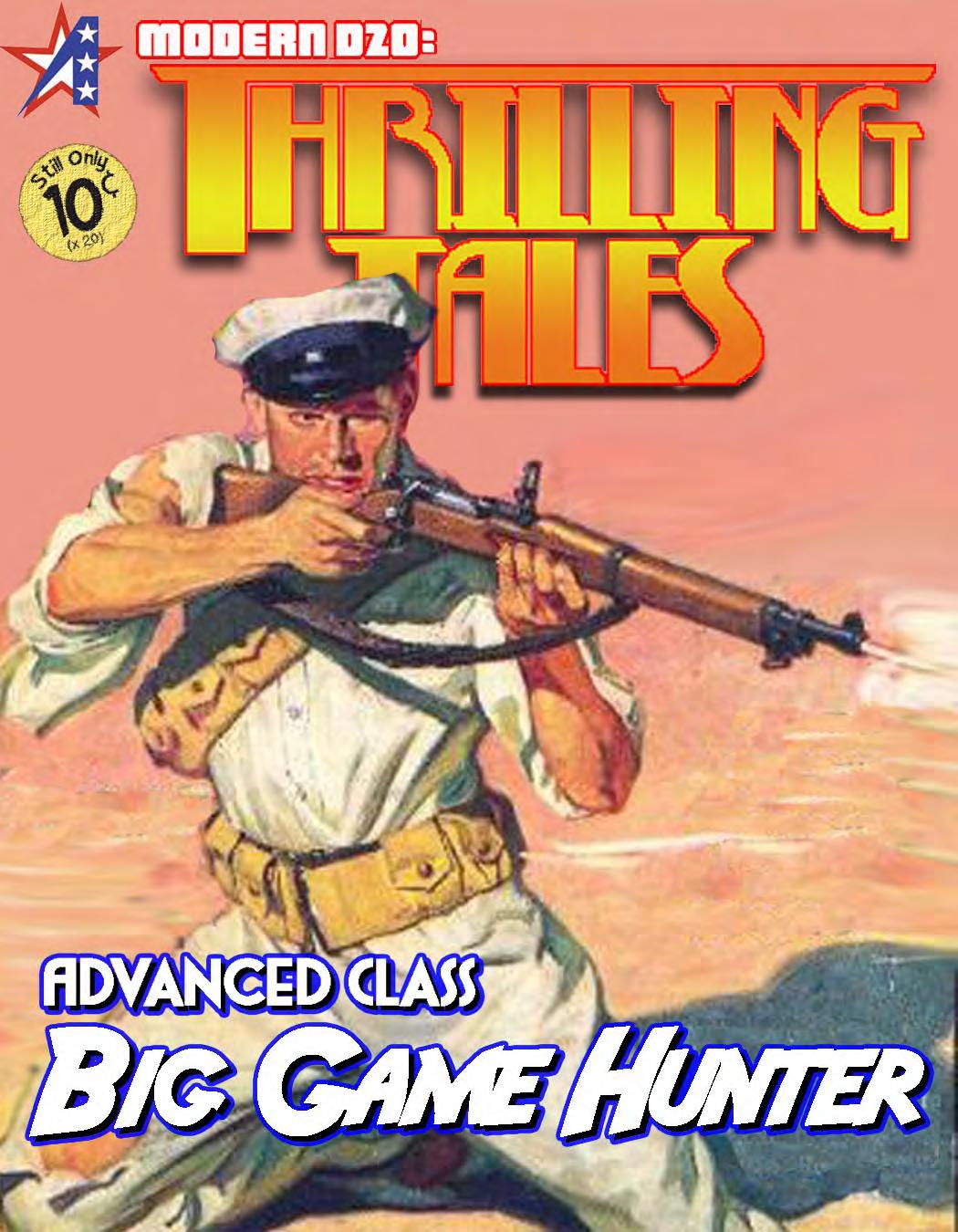 Thrilling Tales - Advanced Class: Big Game Hunter by Adamant Entertainment