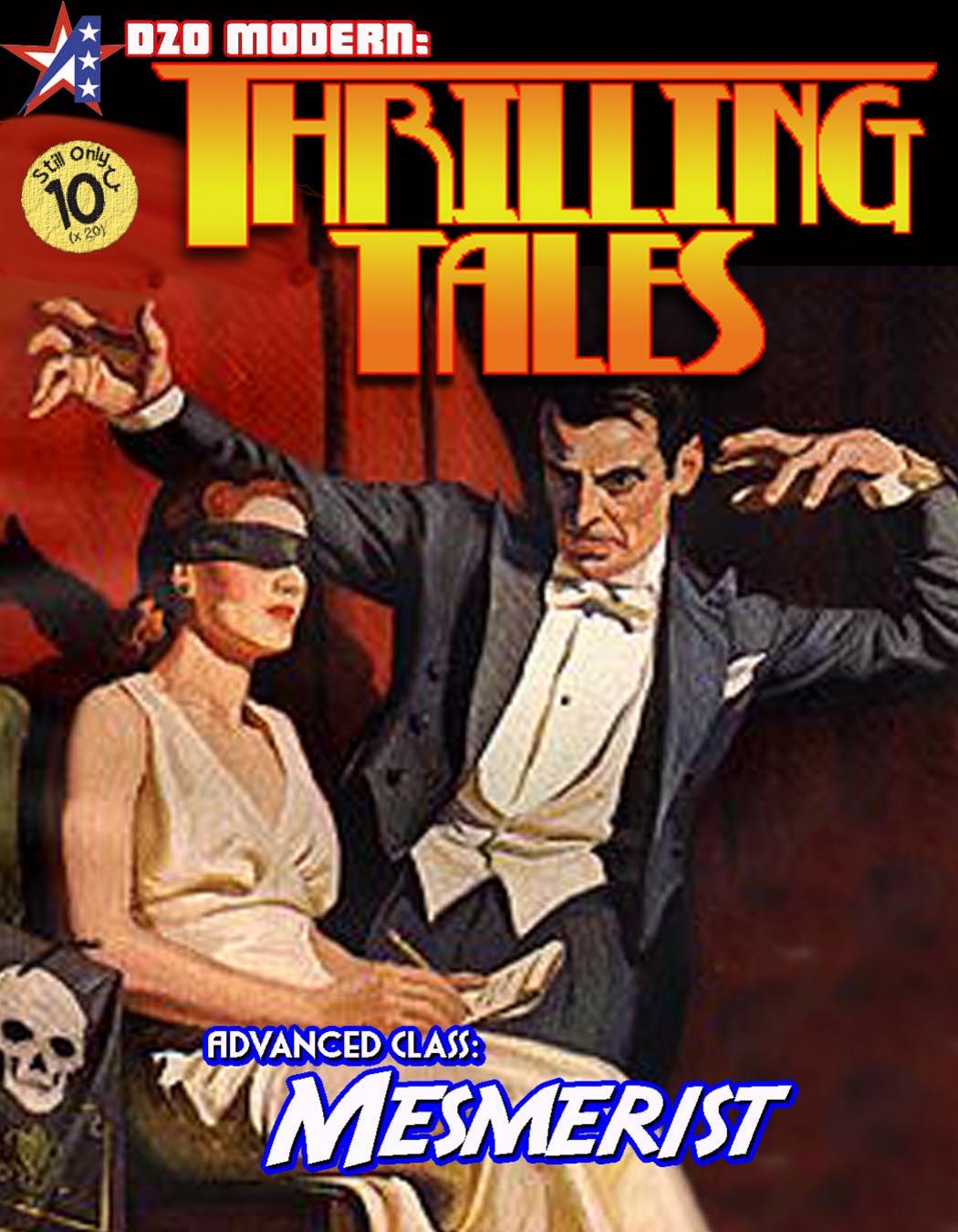 Thrilling Tales - Advanced Class: Mesmerist by Adamant Entertainment