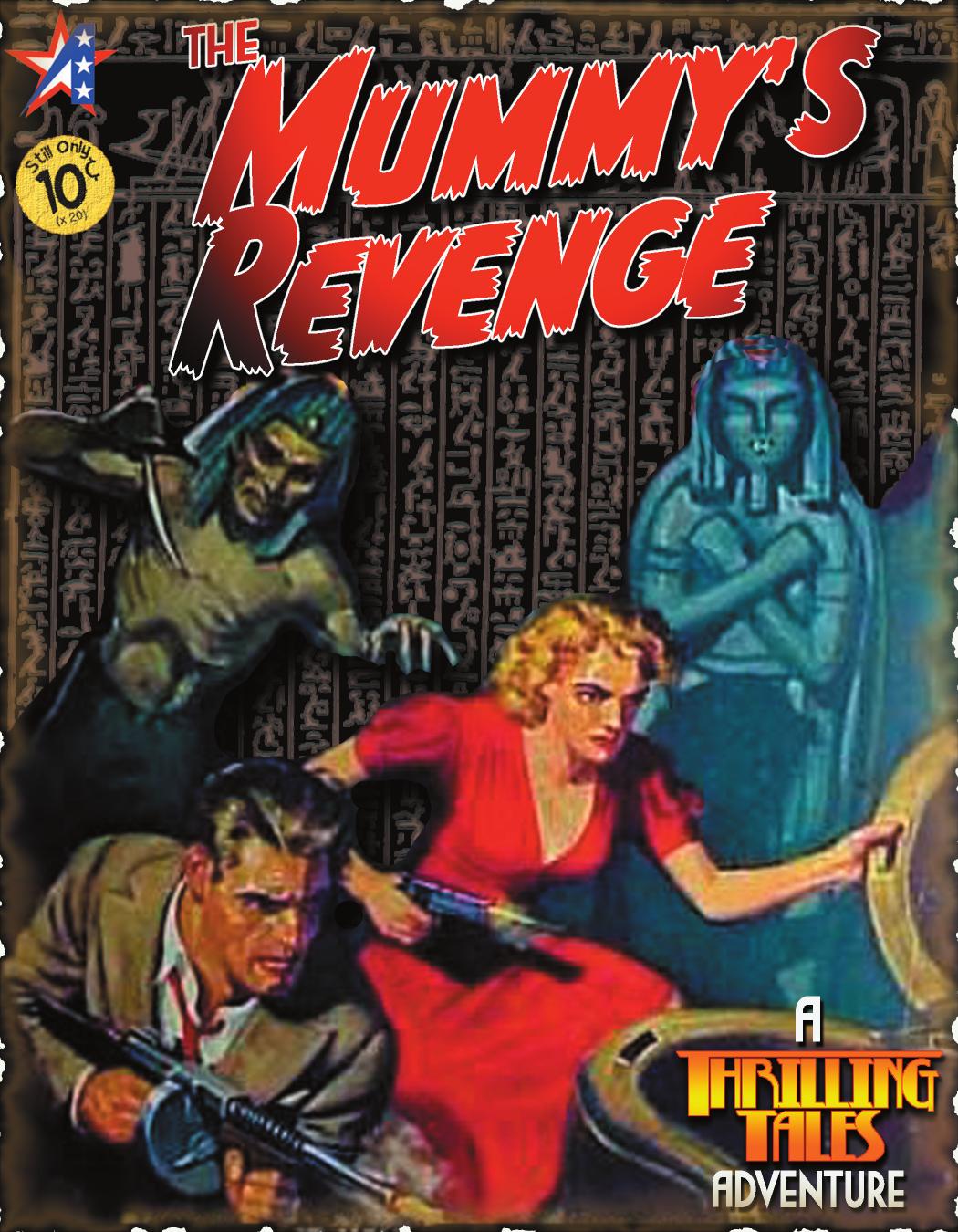 Thrilling Tales Adventure: The Mummy's Revenge by Adamant Entertainment