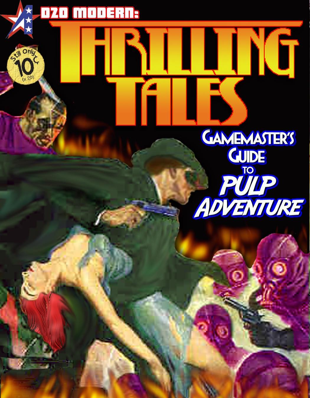 Thrilling Tales: Gamemaster's Guide to Pulp Adventure by Adamant Entertainment