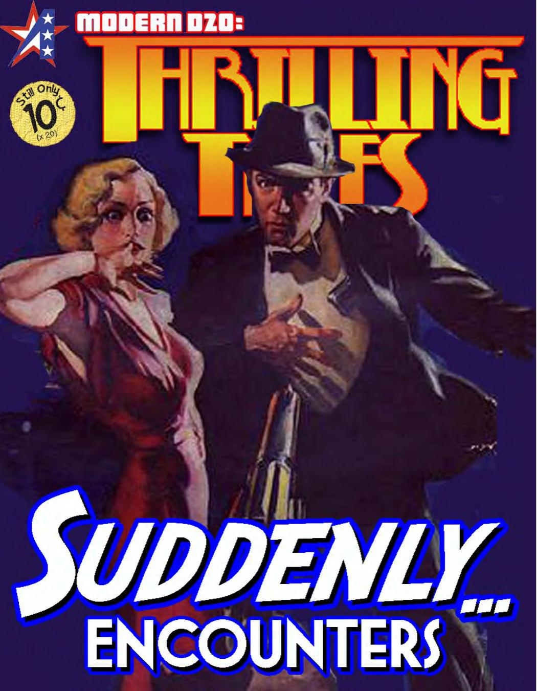 Thrilling Tales: Suddenly...Encounters by Adamant Entertainment