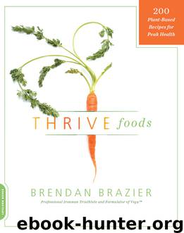 Thrive Foods by Brendan Brazier
