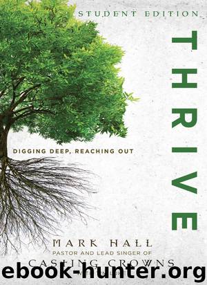 Thrive Student Edition by Mark Hall