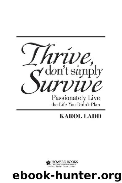 Thrive, Don’t Simply Survive by Karol Ladd