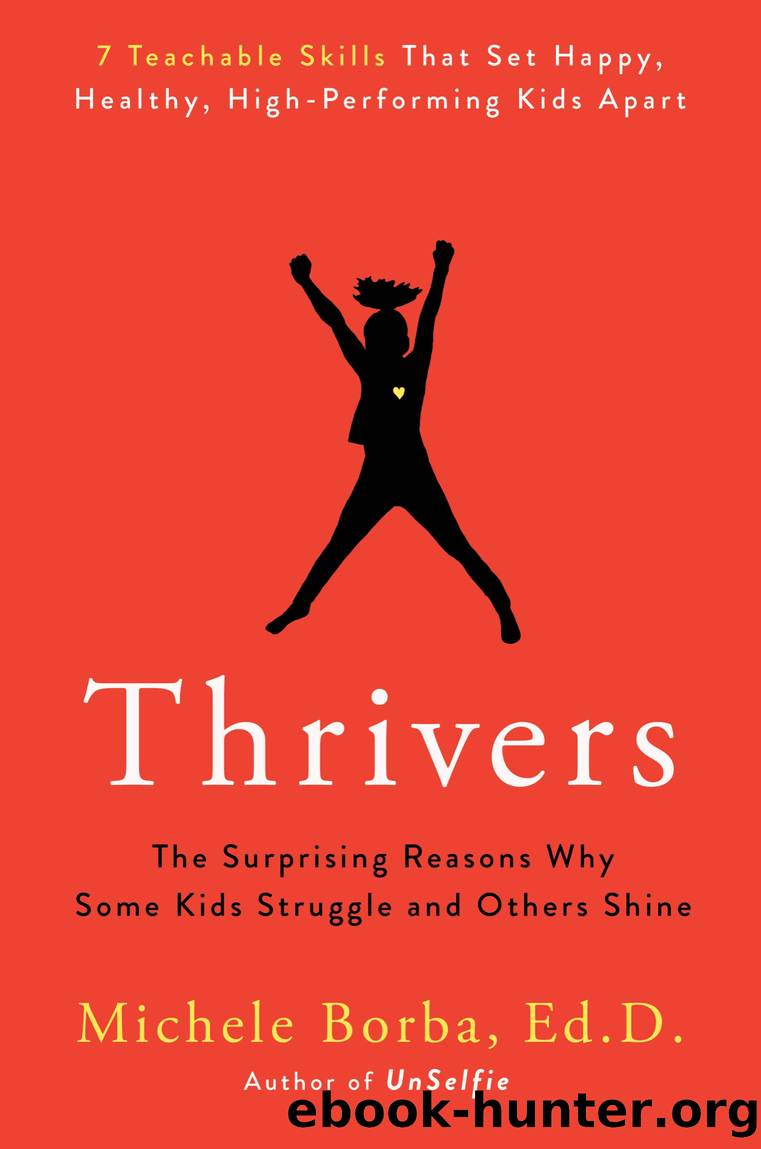 Thrivers by Michele Borba Ed. D