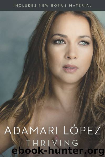 Thriving by Adamari Lopez