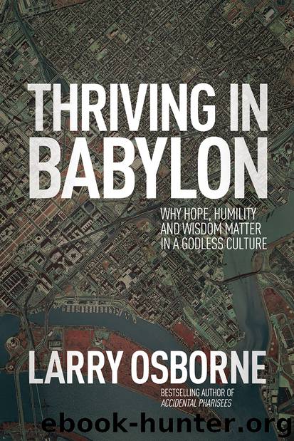 Thriving in Babylon by Larry Osborne