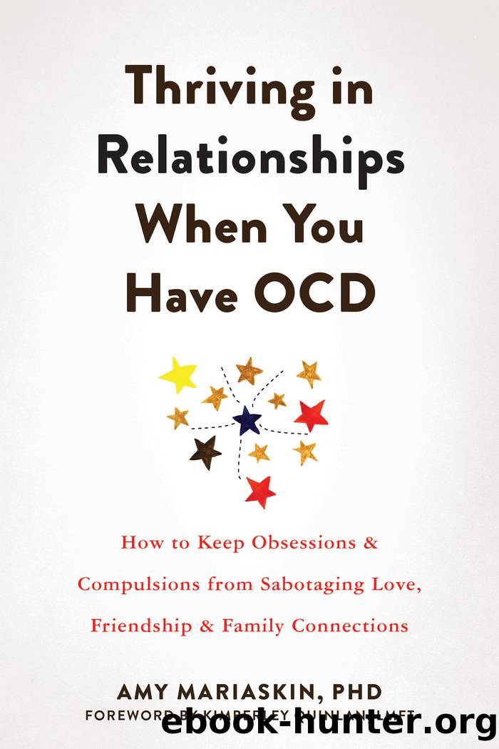 Thriving in Relationships When You Have OCD by Amy Mariaskin