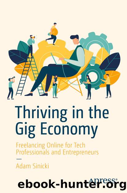 Thriving in the Gig Economy by Adam Sinicki