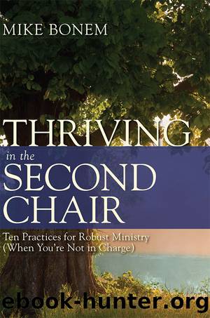 Thriving in the Second Chair by Bonem Mike;