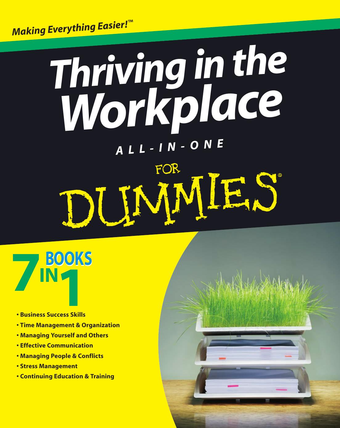 Thriving in the Workplace All-in-One For Dummies [Repost] by Consumer Dummies