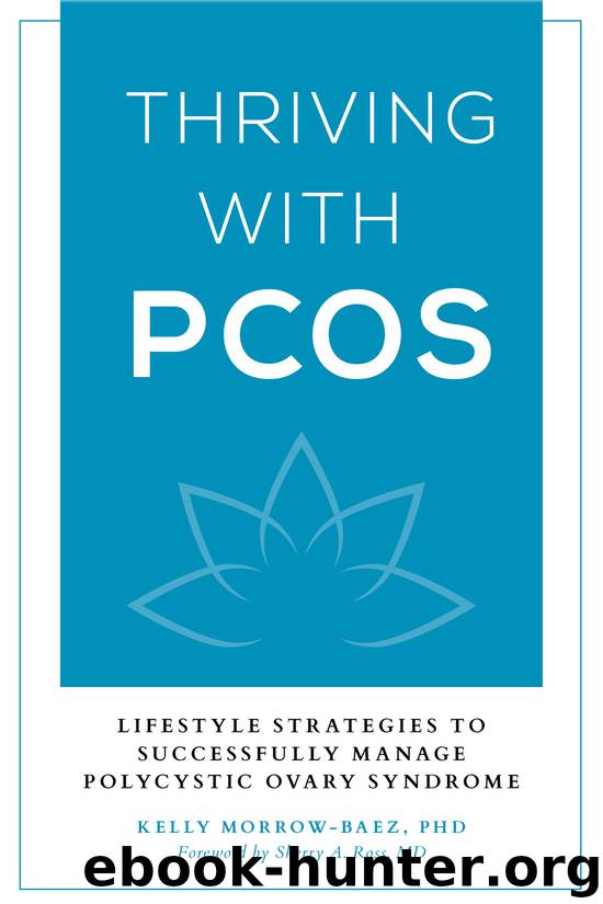 Thriving with PCOS by Kelly Morrow-Baez