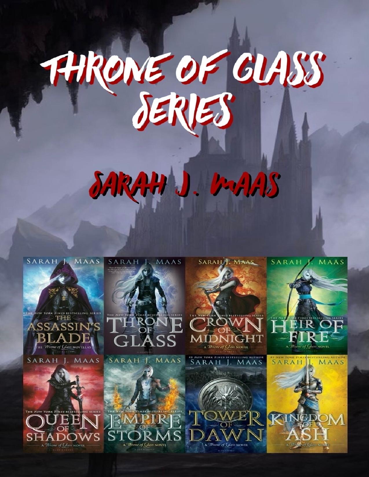 Throne of Glass Series (1-8) by Sarah J. Maas [Maas