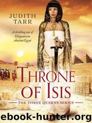 Throne of Isis by Judith Tarr