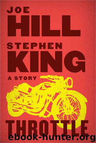 Throttle (Kindle Single) by Joe Hill & Stephen King