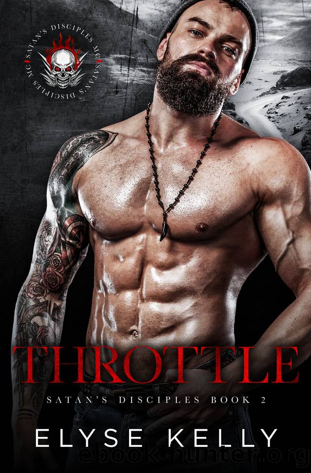 Throttle: Satan's Disciples MC Book 2 (Satan's Disciples Motorcycle Club) by Elyse Kelly