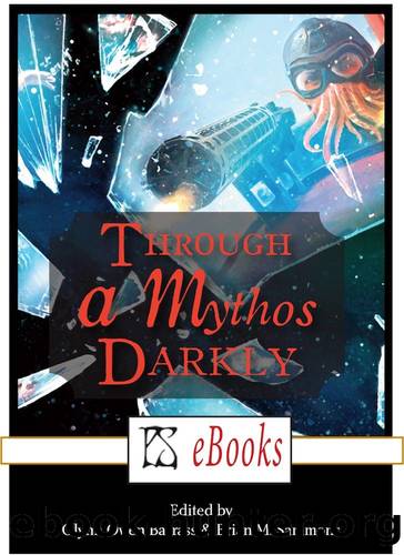 Through A Mythos Darkly by Glynn Owen Barrass
