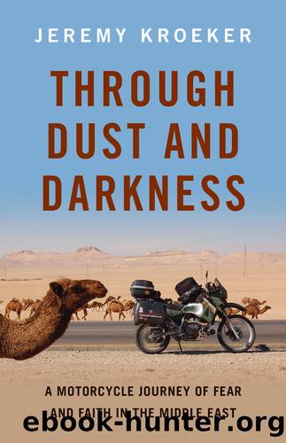 Through Dust and Darkness by Jeremy Kroeker