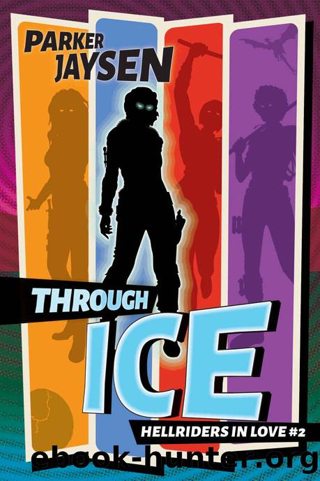 Through Ice by Parker Jaysen