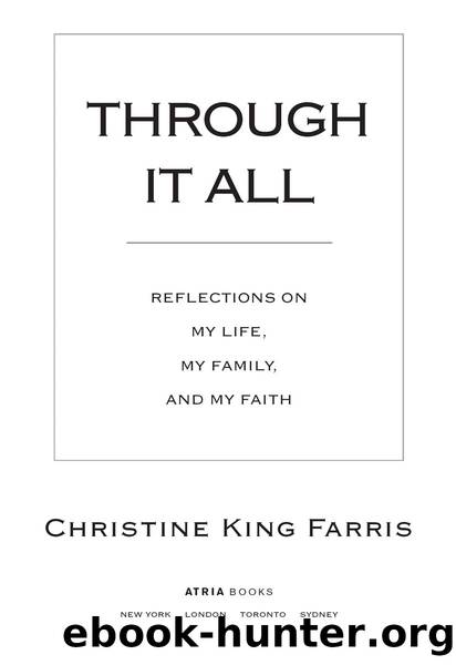 Through It All by Christine King Farris