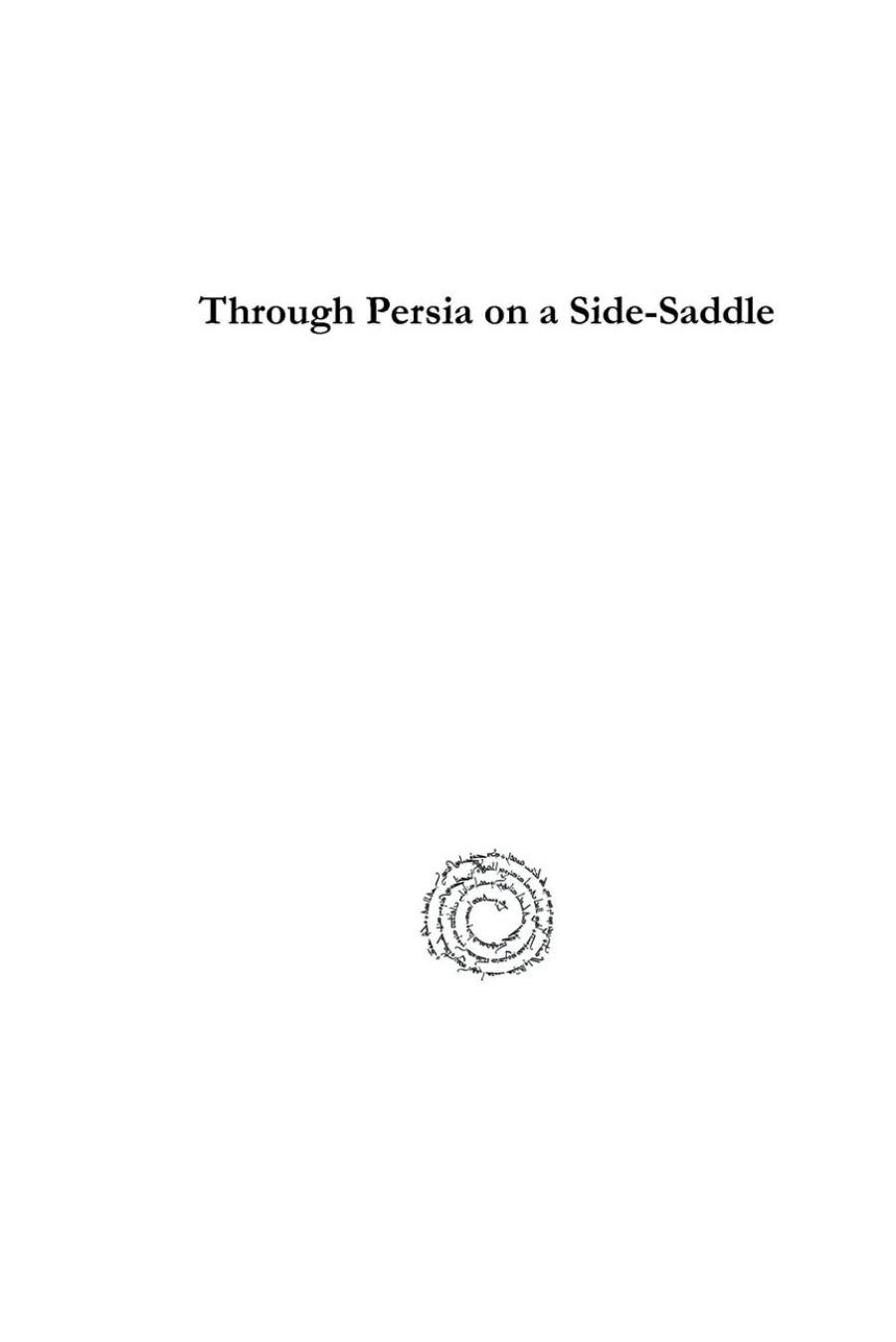 Through Persia on a Side-Saddle by Ella Constance Sykes