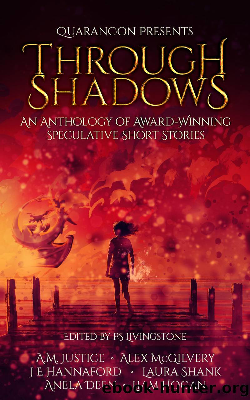 Through Shadows by A.M. Justice