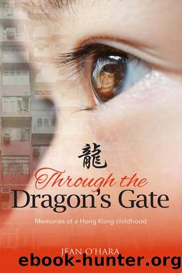 Through The Dragon's Gate by Jean O'Hara