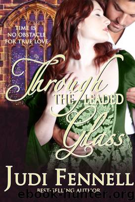 Through The Leaded Glass by Fennell Judi