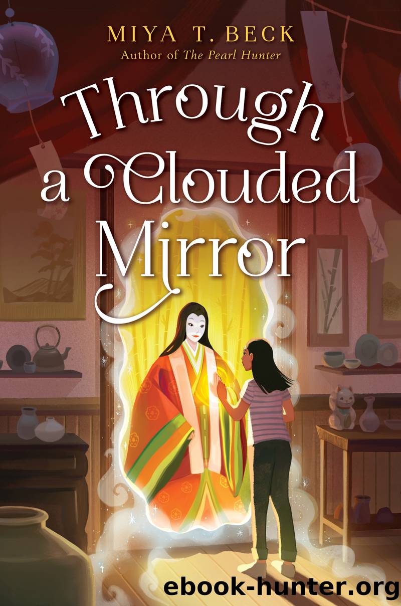 Through a Clouded Mirror by Miya T. Beck