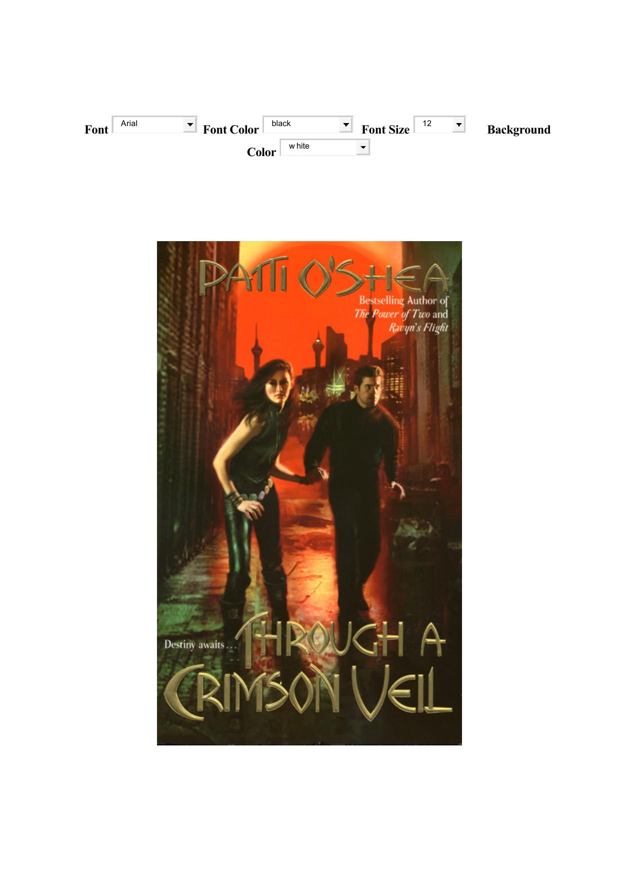 Through a Crimson Veil by Patti O'Shea