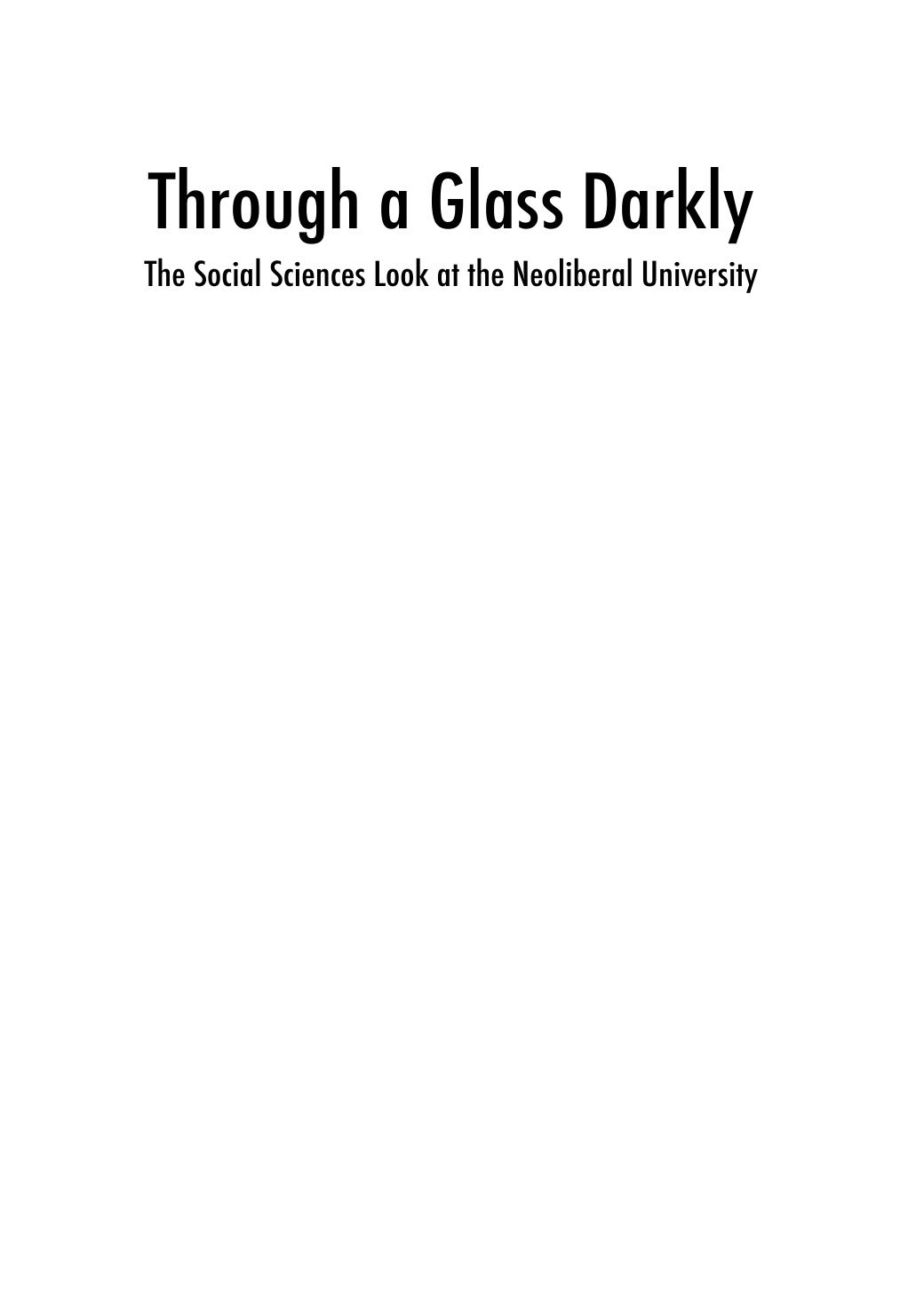 Through a Glass Darkly: The Social Sciences Look at the Neoliberal University by Margaret Thornton
