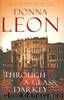 Through a Glass, Darkly by Donna Leon