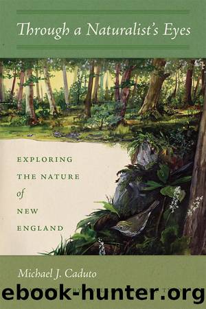 Through a Naturalist's Eyes by Michael J. Caduto