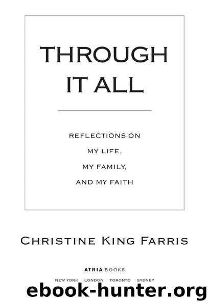 Through it All by Christine King Farris