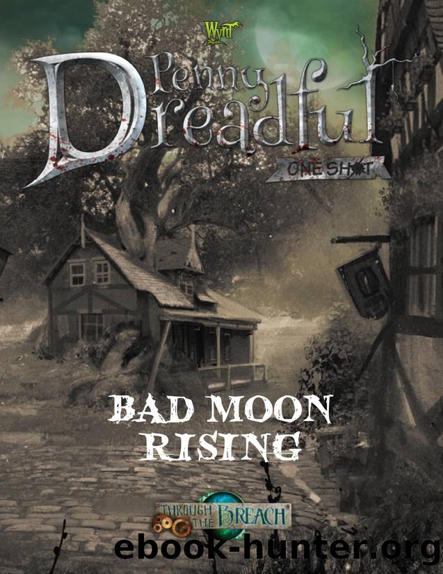 Through the Breach - Penny Dreadful - One Shot by Bad Moon Rising