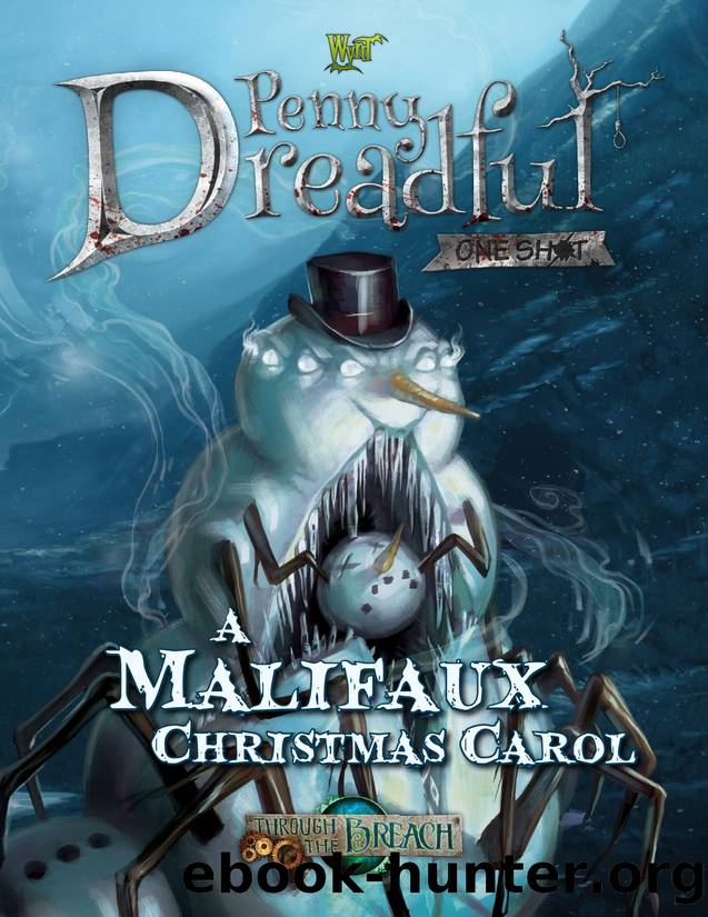 Through the Breach - Penny Dreadful - One Shot by Malifaux Christmas Carol A
