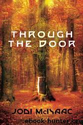 Through the Door by Jodi McIsaac