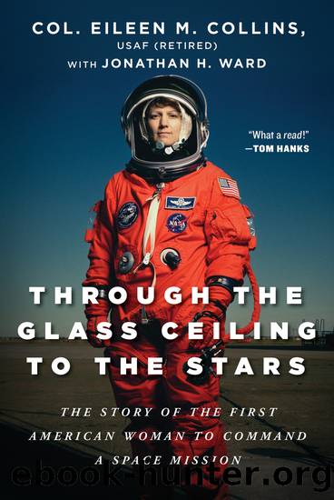 Through the Glass Ceiling to the Stars by Eileen M. Collins