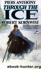 Through the Ice by Piers Anthony