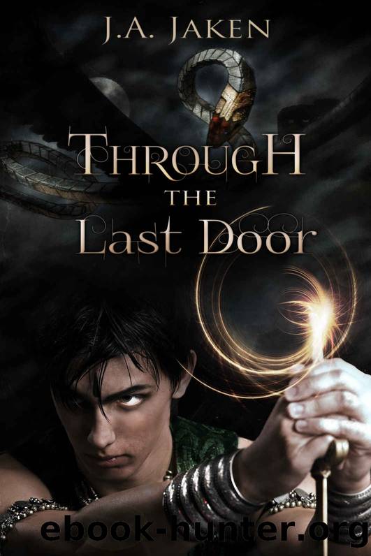 Through the Last Door by J. A. Jaken