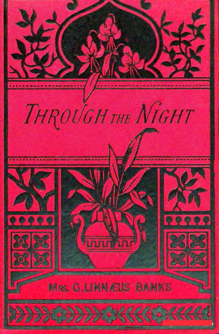 Through the Night (1882) by Mrs. G. Linnaeus Banks