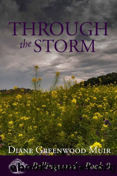 Through the Storm (Bellingwood Book 8) by Diane Greenwood Muir
