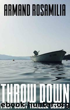 Throw Down (First Coast Thriller Series Book 2) by Armand Rosamilia