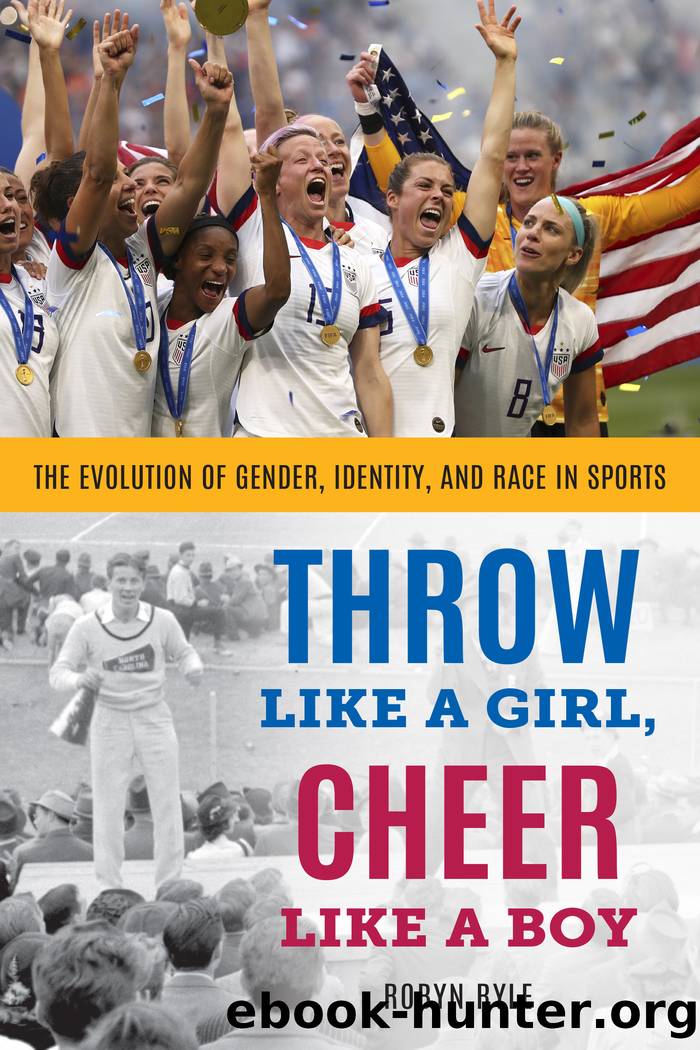Throw Like a Girl, Cheer Like a Boy by Robyn Ryle
