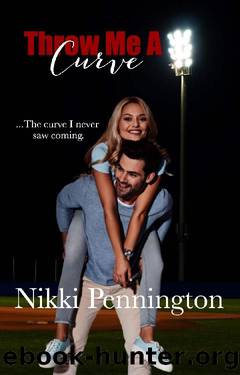 Throw Me A Curve by Nikki Pennington