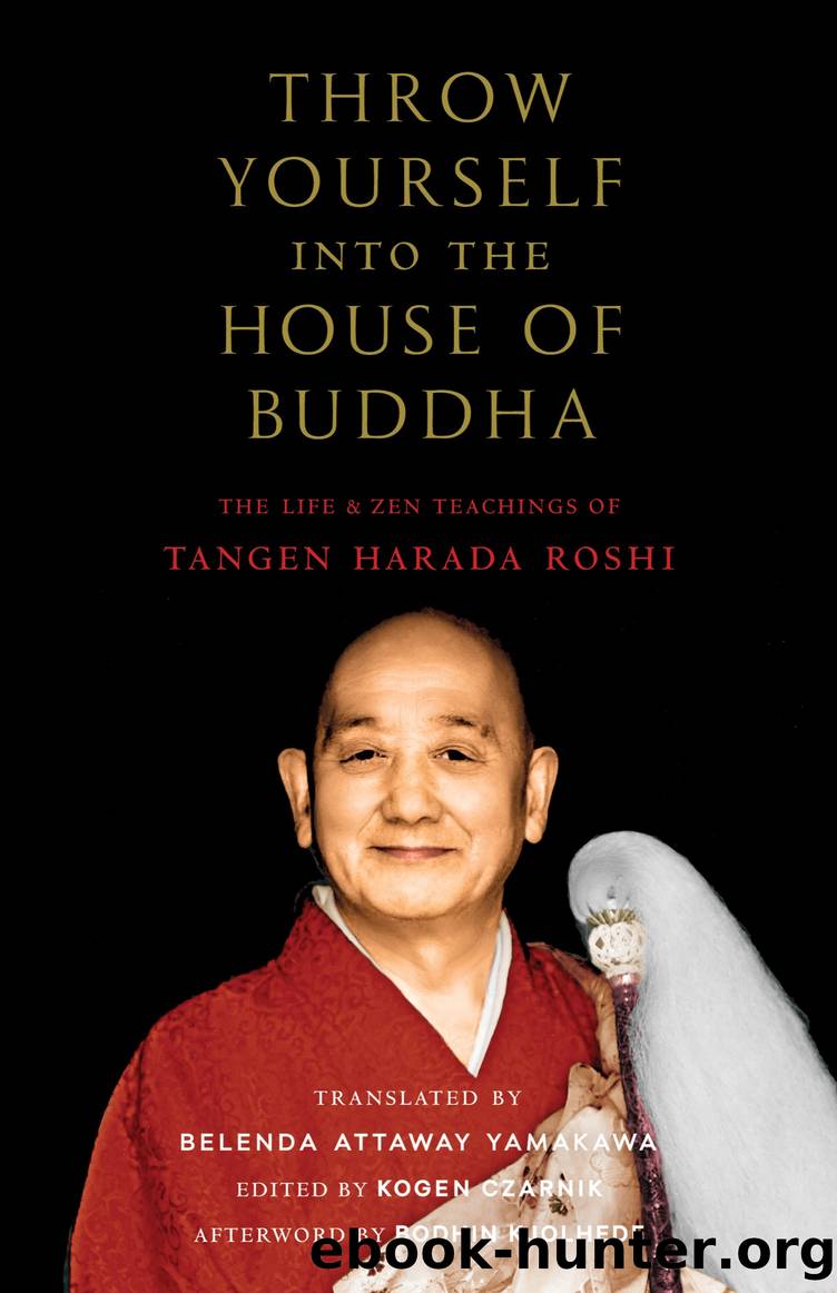 Throw Yourself into the House of Buddha by Tangen Harada
