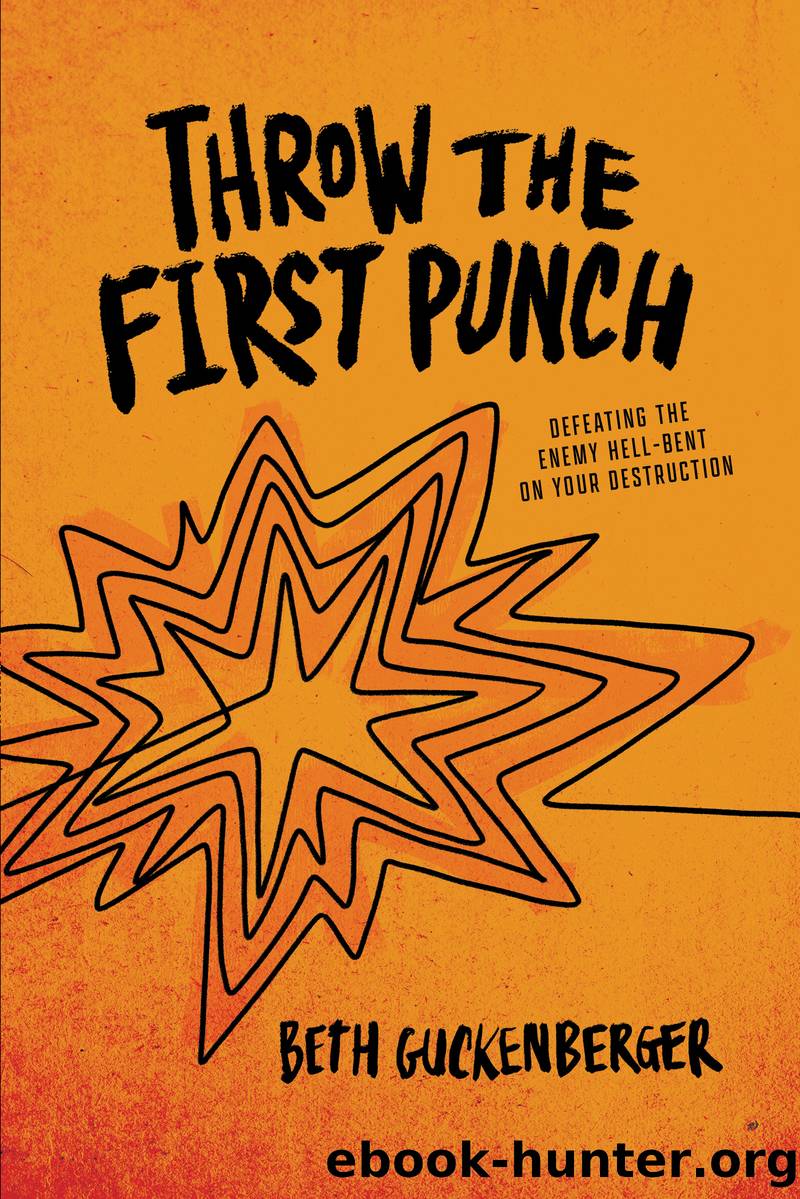 Throw the First Punch by Beth Guckenberger