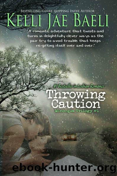 Throwing Caution by Kelli Jae Baeli