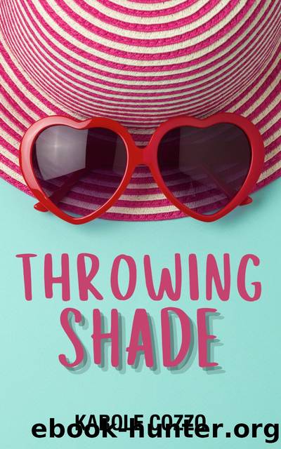 Throwing Shade by Karole Cozzo