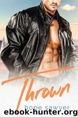 Thrown by Hope Sawyer